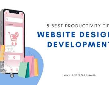 8 Best Productivity Tips for Website Design and Development